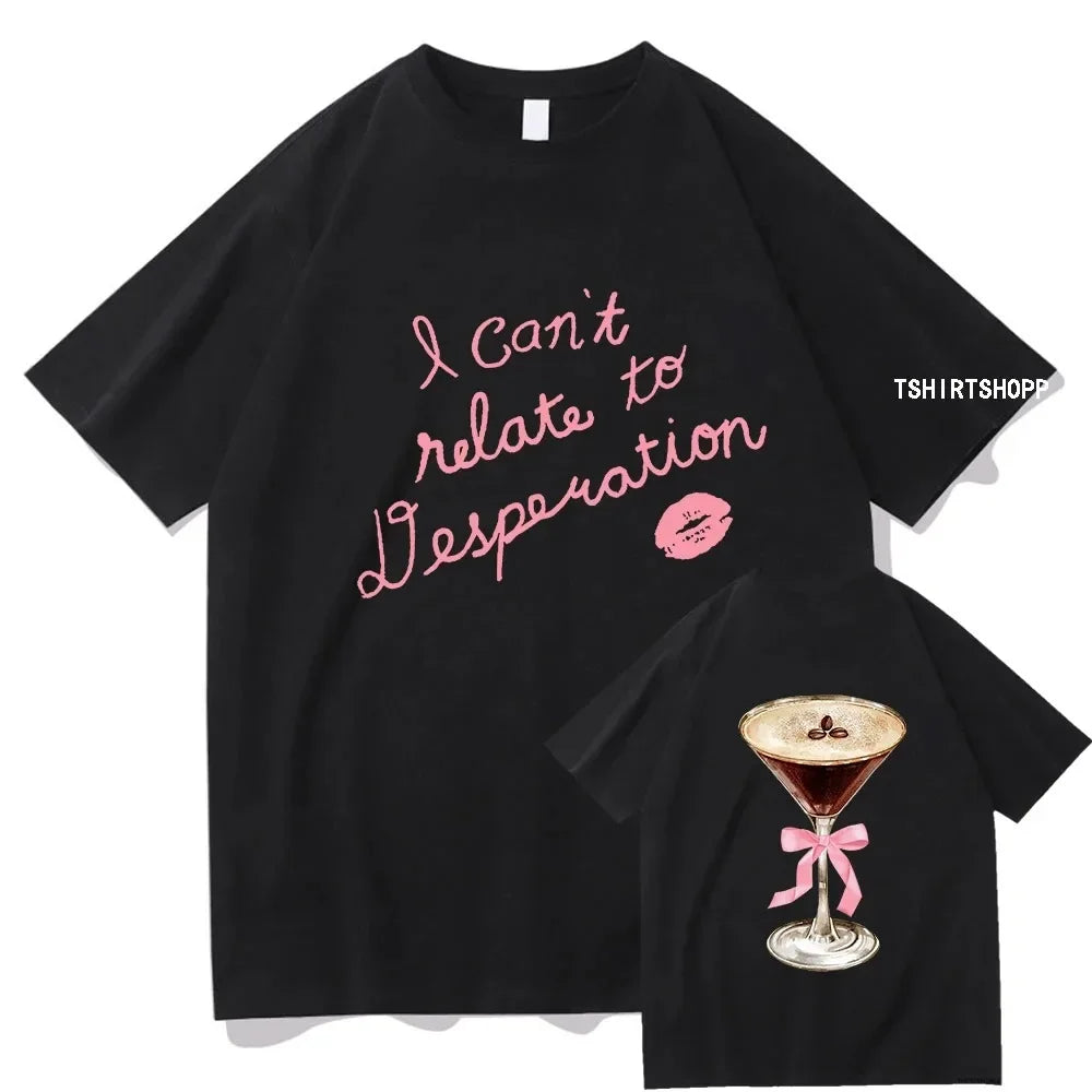 Sabrina Carpenter I Can't Relate to Desperation T-Shirt