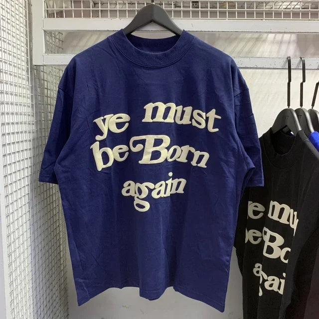 Kanye West Ye Must Be Born Again T-Shirt